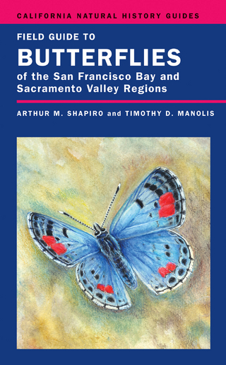 Field Guide to Butterflies of the San Francisco Bay and Sacramento Valley Regions - Arthur Shapiro