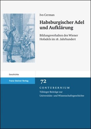 Habsburgischer Adel und Aufklärung - Ivo Cerman