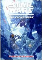 Star Wars - The Clone Wars - Henry Gilroy; Scott Hepburn