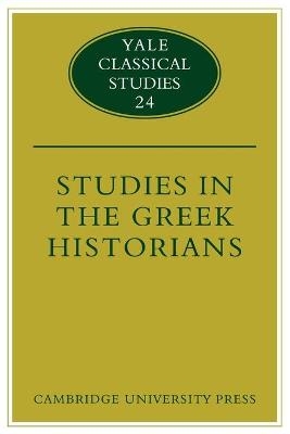 Studies in the Greek Historians - Donald Kagan
