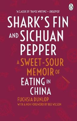 Shark's Fin and Sichuan Pepper - Fuchsia Dunlop