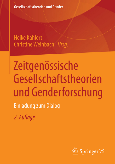 Zeitgenössische Gesellschaftstheorien und Genderforschung - 