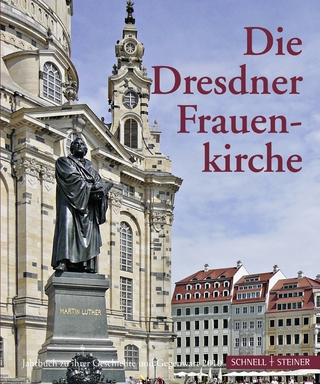 Die Dresdner Frauenkirche - Hans-Joachim Jäger; Gesellschaft zur Förderung der Frauenkirche e.V.; Heinrich Magirius