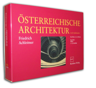 Österreichische Architektur im 20. Jahrhundert III/1 - Architekturzentrum Wien; Friedrich Achleitner