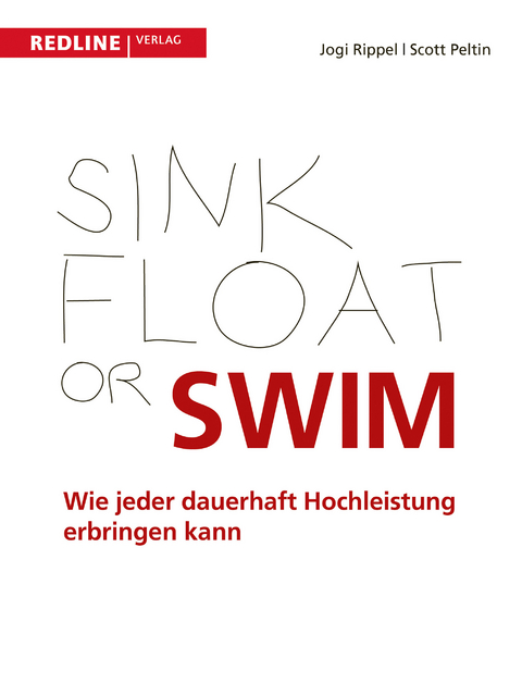 Sink, Float or Swim - Scott Peltin, Jogi Rippel