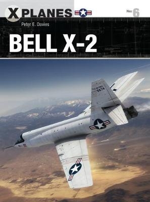 Bell X-2 -  Peter E. Davies