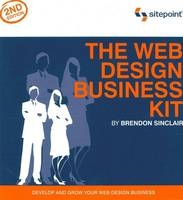 The Web Design Business Kit 2.0 - Brendon Sinclair