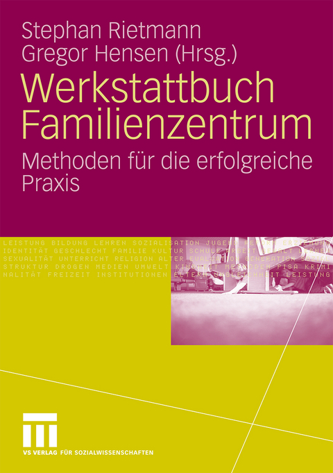 Werkstattbuch Familienzentrum - 