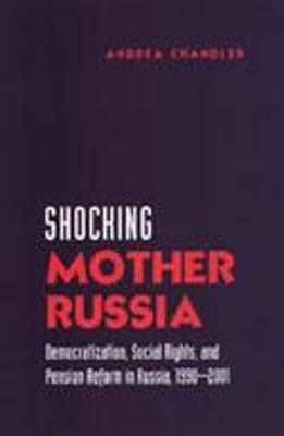 Shocking Mother Russia - Andrea Chandler