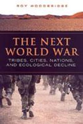 The Next World War - Roy Woodbridge