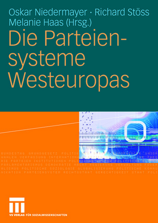 Die Parteiensysteme Westeuropas - Oskar Niedermayer; Richard Stöss; Melanie Haas