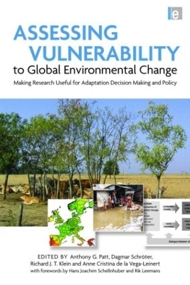 Assessing Vulnerability to Global Environmental Change - Richard J. T. Klein; Anthony G. Patt