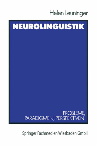 Neurolinguistik - Helen Leuninger