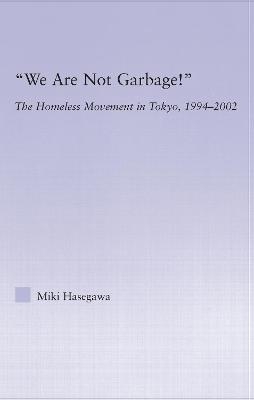We Are Not Garbage! - Miki Hasegawa
