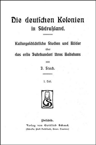 Die deutschen Kolonien in Südrußland - Jakob Stach