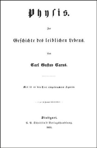 Gesammelte Schriften - Carl G Carus; Olaf Breidbach