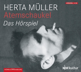 Atemschaukel - Herta Müller; Oskar Pastior; Dagmar Manzel; diverse