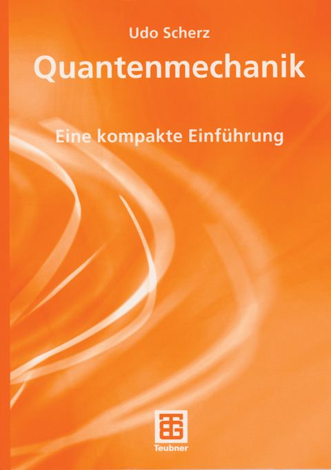 Quantenmechanik - Udo Scherz