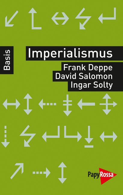 Imperialismus - Frank Deppe, David Salomon, Ingar Solty