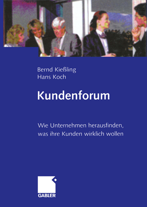 Kundenforum - Bernd Kießling, Hans Koch