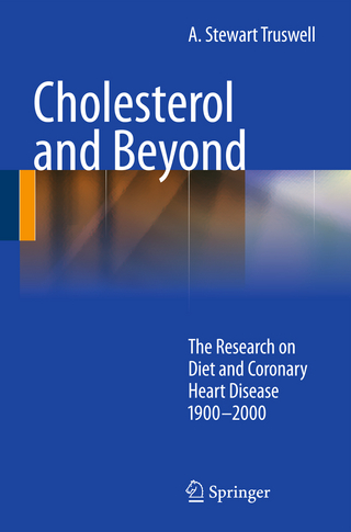 Cholesterol and Beyond - A. Stewart Truswell