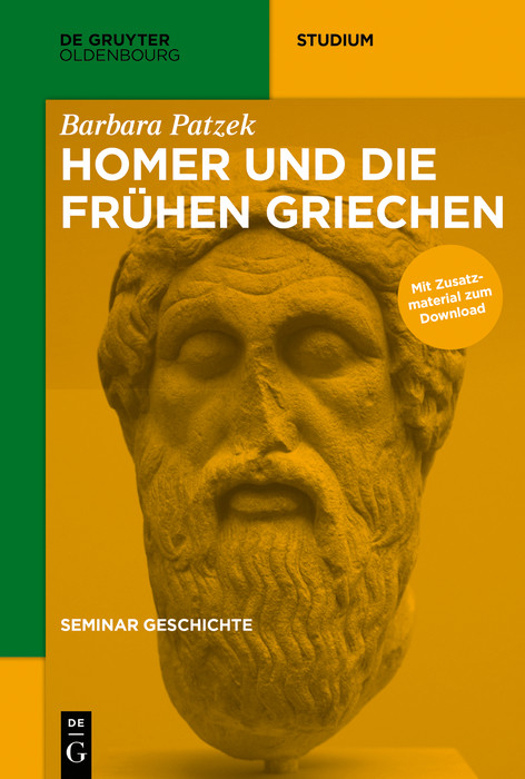 Homer und die frühen Griechen -  Barbara Patzek