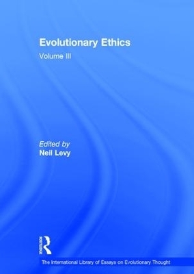 Evolutionary Ethics - Neil Levy
