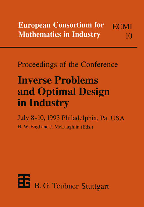 Proceedings of the Conference Inverse Problems and Optimal Design in Industry - 