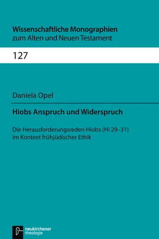 Hiobs Anspruch und Widerspruch - Daniela Opel