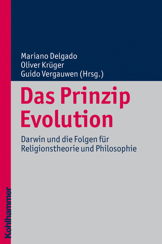 Das Prinzip Evolution - Mariano Delgado; Oliver Krüger; Guido Vergauwen