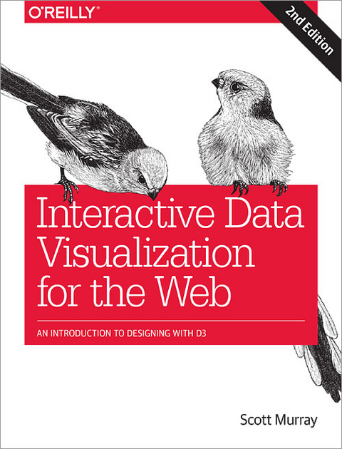 Interactive Data Visualization for the Web -  Scott Murray