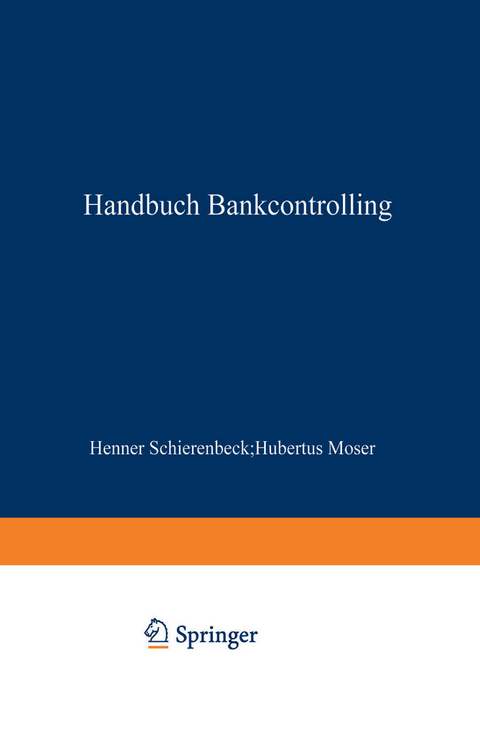 Handbuch Bankcontrolling - Henner Schierenbeck, Hubertus Moser