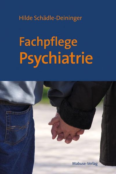 Fachpflege Psychiatrie - Hilde Schädle-Deininger