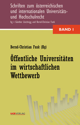 Öffentliche Universitäten im wirtschaftlichen Wettbewerb - Bernd-Christian Funk