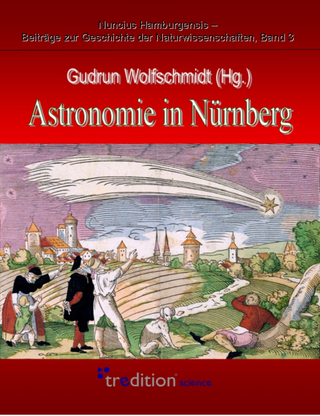 Astronomie in Nürnberg - Gudrun Wolfschmidt