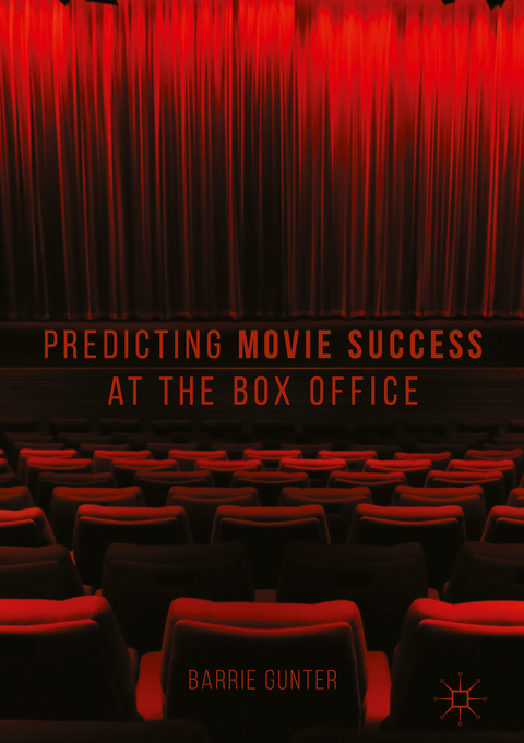 Predicting Movie Success at the Box Office - Barrie Gunter