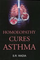 Homoeopathy Cures Asthma - Dr S R Wadia