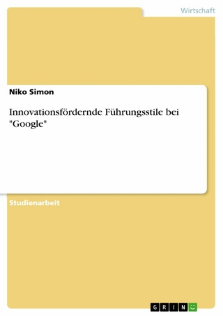 Innovationsfördernde Führungsstile bei 'Google' - Niko Simon