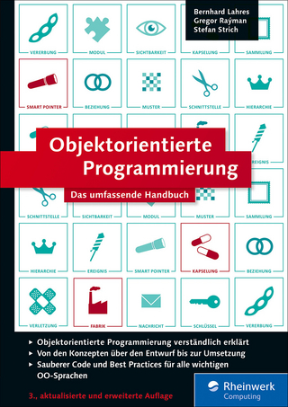 Objektorientierte Programmierung - Bernhard Lahres; Gregor Rayman