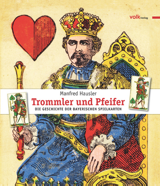 Trommler und Pfeifer: Die Geschichte der bayerischen Spielkarten