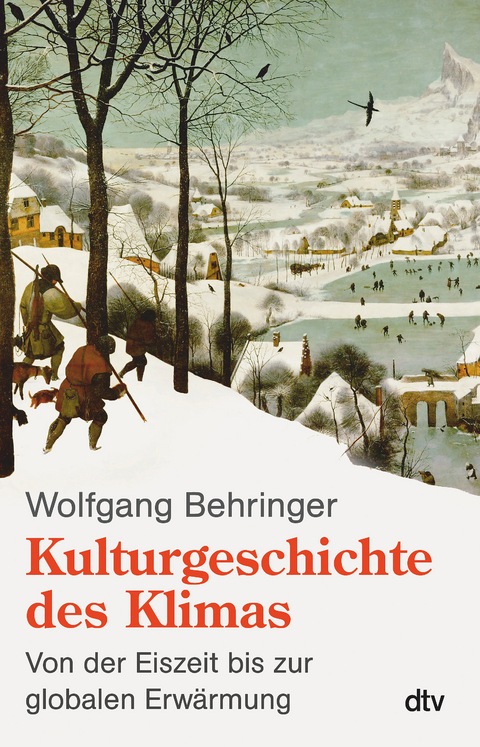 Kulturgeschichte des Klimas - Wolfgang Behringer