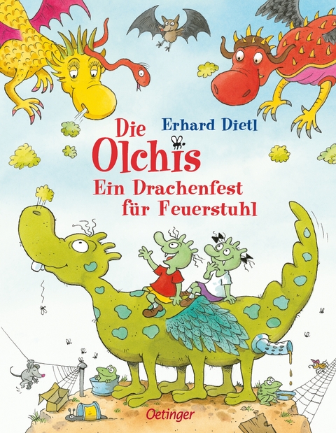 Die Olchis. Ein Drachenfest für Feuerstuhl - Erhard Dietl