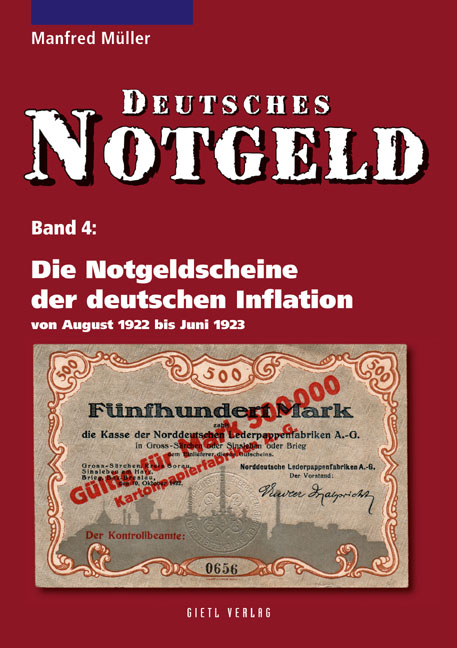 Deutsches Notgeld / Die Notgeldscheine der deutschen Inflation, Band 4 - Manfred Müller