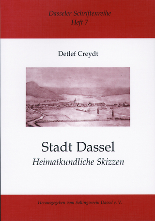 Stadt Dassel - Heimatkundliche Skizzen - Detlef Creydt