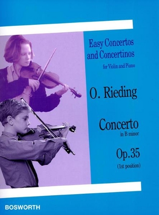 Concertino in h-Moll, Opus 35 für Violine und Klavier - Oskar Rieding; Bosworth Music