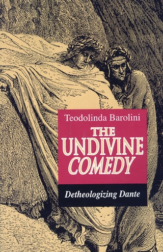 The Undivine Comedy - Teodolinda Barolini
