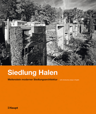 Siedlung Halen - Heinz J. Zumbühl; Barbara Miesch; Oliver Slappnig; Peter Kühler