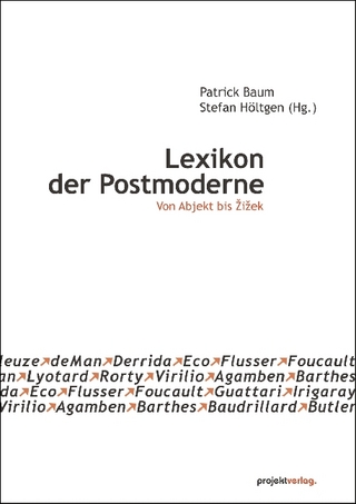 Lexikon der Postmoderne - Patrick Baum; Stefan Höltgen