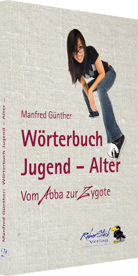 Wörterbuch Jugend ? Alter - Manfred Günther