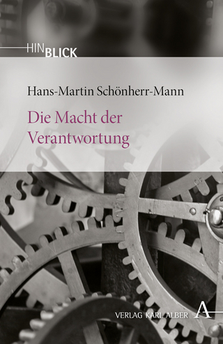 Die Macht der Verantwortung - Hans-Martin Schönherr-Mann